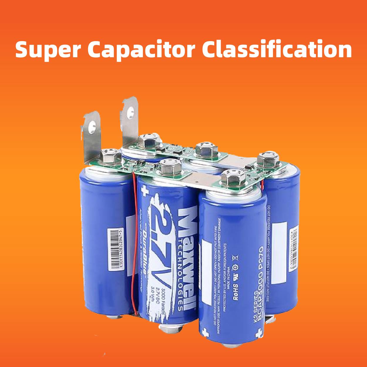 Super Capacitor Highlights Features